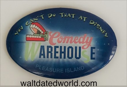 Pleasure Island Comedy Warehouse button Walt Disney World